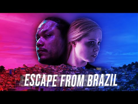 Escape from Brazil